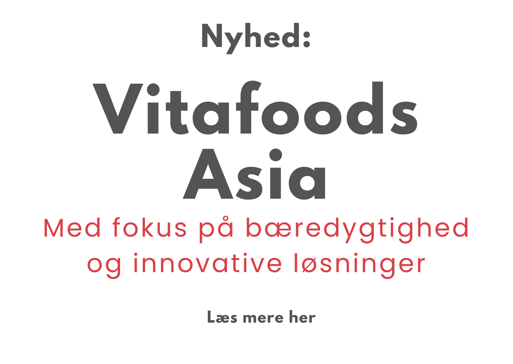 Vitafoods Asia Nyhed bæredygtighed og innovation